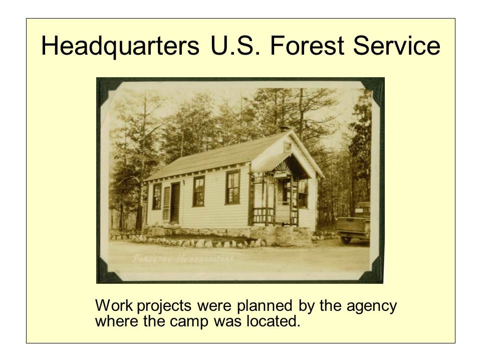 Slide 11 — Camp Roosevelt, April 1933