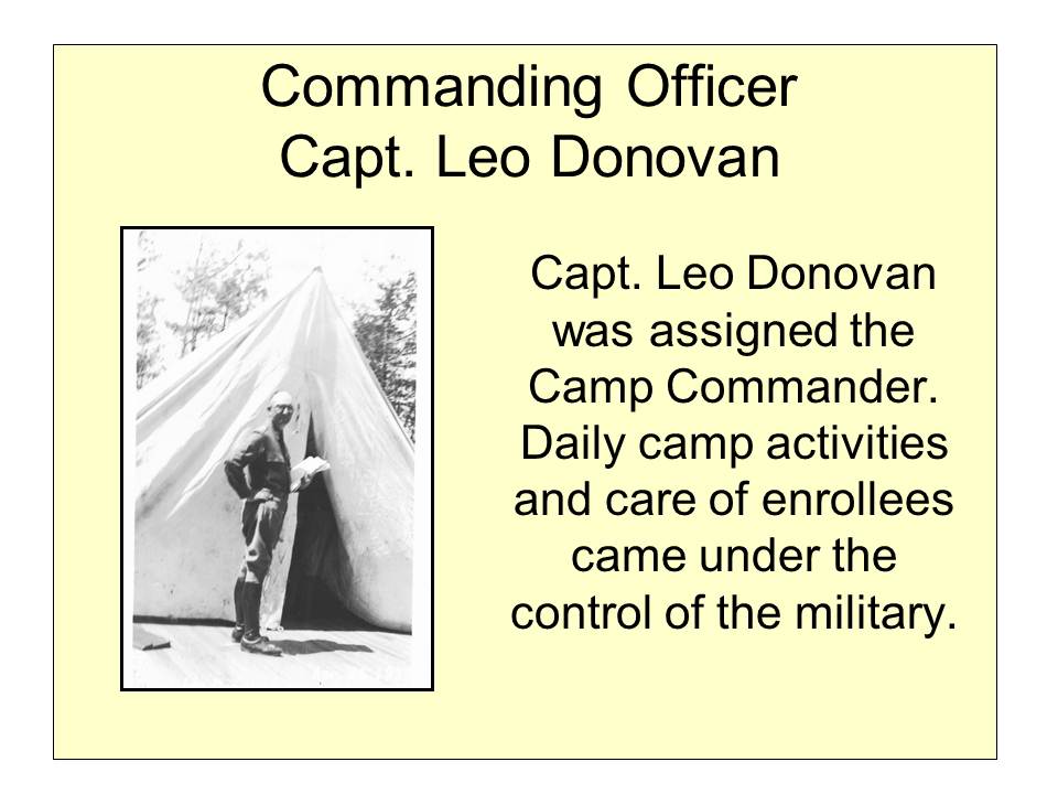Slide 8 — Camp Roosevelt, April 1933